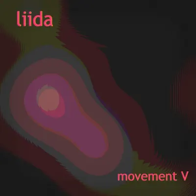 Hör dir „movement V“ von Liida an