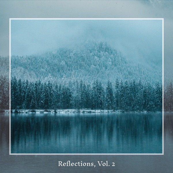 Reflections, Vol. 2 (Mixed by Lauge)