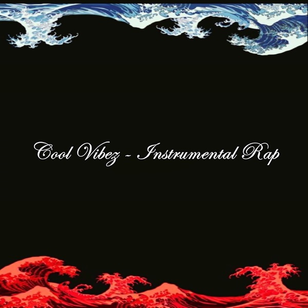 Cool Vibez - Instrumental Rap