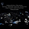 Benjamin Hulett Missa solemnis in D Major, Op. 123: III. Credo Beethoven: Missa solemnis