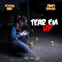 Tear Em Up (feat. Famo Banga) - Single - Young Sho