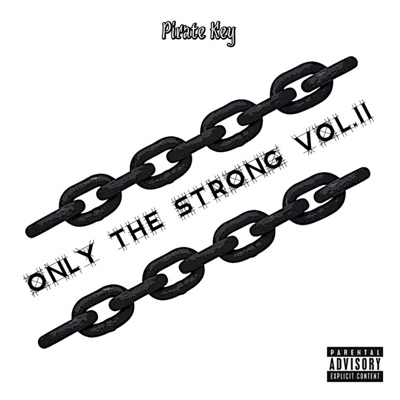 Only the Strong, Vol. 2