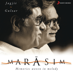 Marasim - Jagjit Singh &amp; Gulzar Cover Art