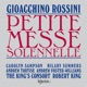 ROSSINI/PETITE MESSE SOLENNELLE cover art