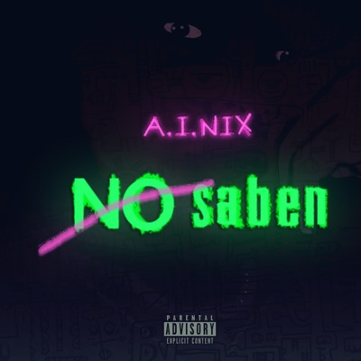 No saben (feat. R-8) - Single