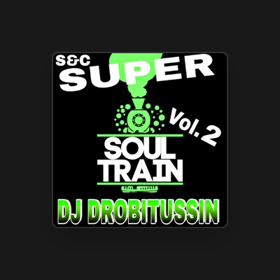 Listen to DJ Drobitussin, watch music videos, read bio, see tour dates & more!