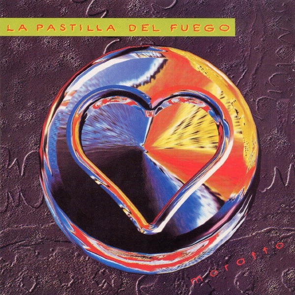 La Pastilla Del Fuego - EP