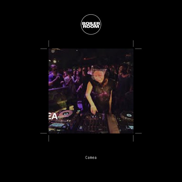 Boiler Room: Camea in Berlin, Aug 27, 2015 (DJ Mix)