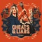 Cheat and Liars artwork
