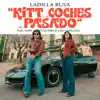 KITT y los coches del pasado (feat. Joan Colomo, Los Ganglios, Laura Santos & Lady Gipsy)