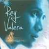 18 Greatest Hits: Rey Valera - Rey Valera