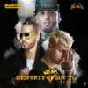 Stream & download Desperte Sin Ti (Remix) - Single