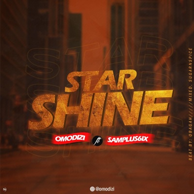 Star Shine (feat. Samplus6ix) - Single