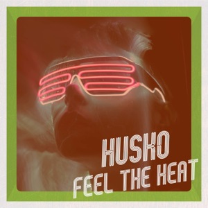Feel the Heat - Single