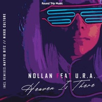Heaven Is There - Single - Nollan & U.R.A.