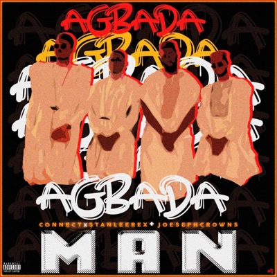 Agbada Man (feat. Josephcrowns) - Single