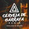 Cerveja De Garrafa (Fumaça Que Eu Faço) - ANALAGA, Atitude 67 & Brabo lyrics