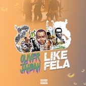 Like Fela (feat. Dynasty Babs) artwork