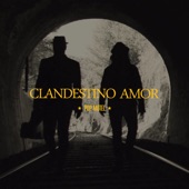 Clandestino Amor artwork