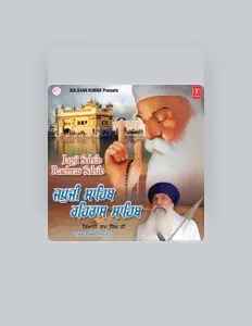 Poslechněte si interpreta Gyani Ram Singh Ji, sledujte hudební videa, přečtěte si životopis, podívejte se na data turné a další informace.