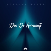 Dios De Avivamiento (God of Revival) [Radio edit] - Single - Eternal Grace & Byron Castillo