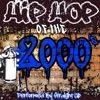 Hip Hop of the 2000's