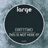 Dirtytwo - Ohh Baby