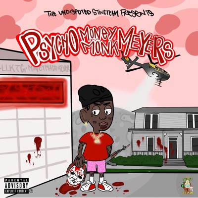 Psycho MoneyMonk Myers