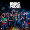 Vicio de Poder (feat. Lemi la Sinfonia) - Single