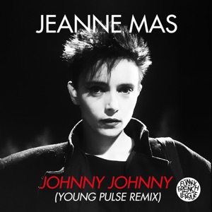 Johnny Johnny (Young Pulse Remix) - Single