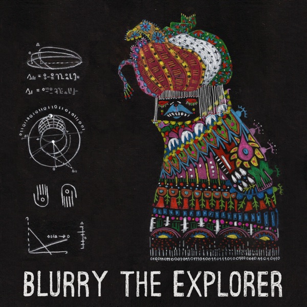 Blurry the Explorer