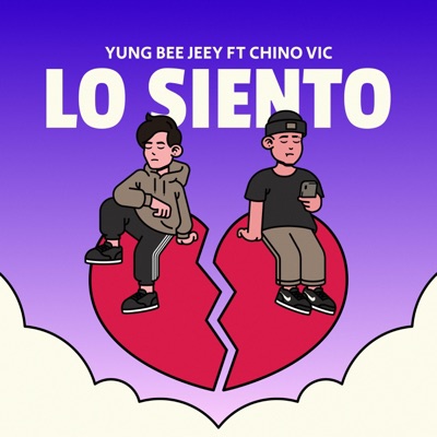 Lo Siento (feat. Chino Vic) - Single