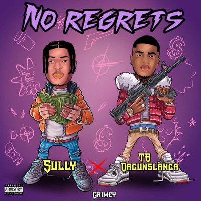 No Regrets (feat. $ully) - Single