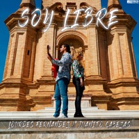 Soy Libre (feat. Juanito Cabezas) - Single - Lourdes Fernandez