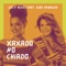 Xaxado No Chiado (feat. Elba Ramalho) - Lucy Alves lyrics