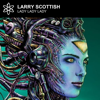 Lady Lady Lady - EP - Larry Scottish