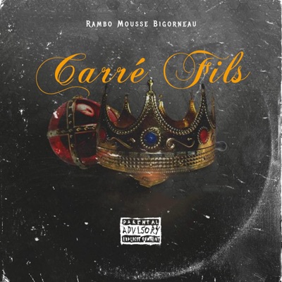 Carré fils (feat. Mousse & Bigorneau) - Single