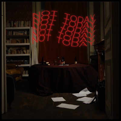 Not Today - Single