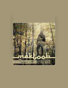 Listen to Ilyas Mao, watch music videos, read bio, see tour dates & more!