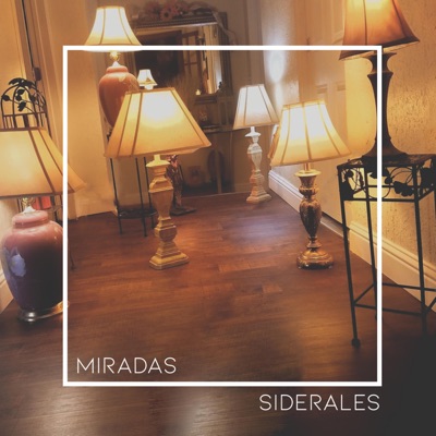 Miradas Siderales (feat. Diego Moreno) - Single