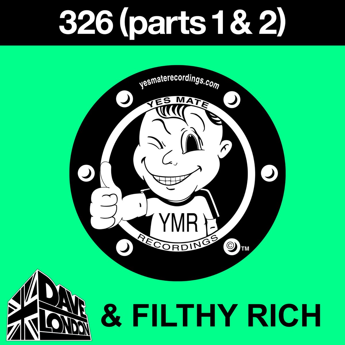 ‎326 - Single – Album par Dave London & Filthy Rich – Apple Music