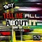 Tell Me All About It (feat. Rioville) - Petty lyrics