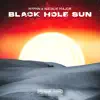 Stream & download Black Hole Sun - Single