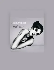 Dengarkan Bloomfield, tonton video musik, baca bio, lihat tanggal tur & lainnya!