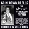 Goin' Down to Eli's: The Cobra & ABCO Rhythm & Blues Anthology 1956-1958 - Varios Artistas