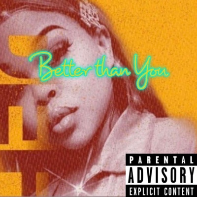 Better Than You - Single