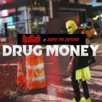 Drug Money - Single - Red Cafe & Benny the Butcher