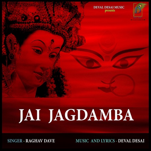 Jai Jagdamba (feat. Raghav Dave) - Single