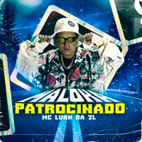 Maloka Patrocinado - Single - MC Luan da ZL