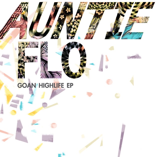 H+P001: Auntie Flo - Highlife | Auntie Flo